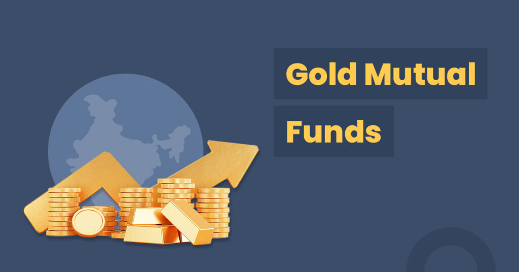 Best Gold Mutual Funds to Invest in India – 2025 Guide